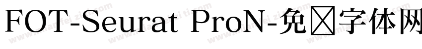 FOT-Seurat ProN字体转换